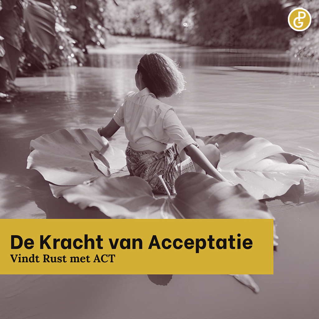 De kracht van Acceptatie